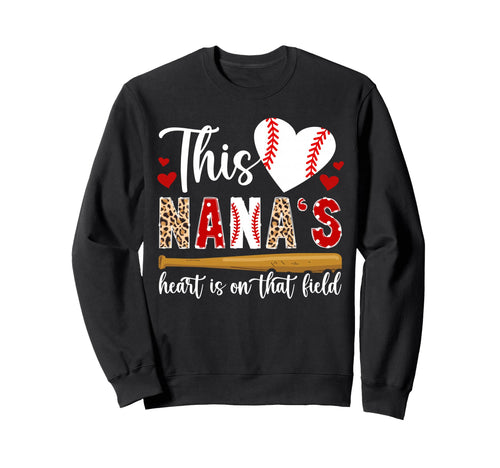 That Field Baseball Nana Baseball Sweatshirt - Streetwear Style for Adults - T-Shirt, Sweatshirt, Hoodie