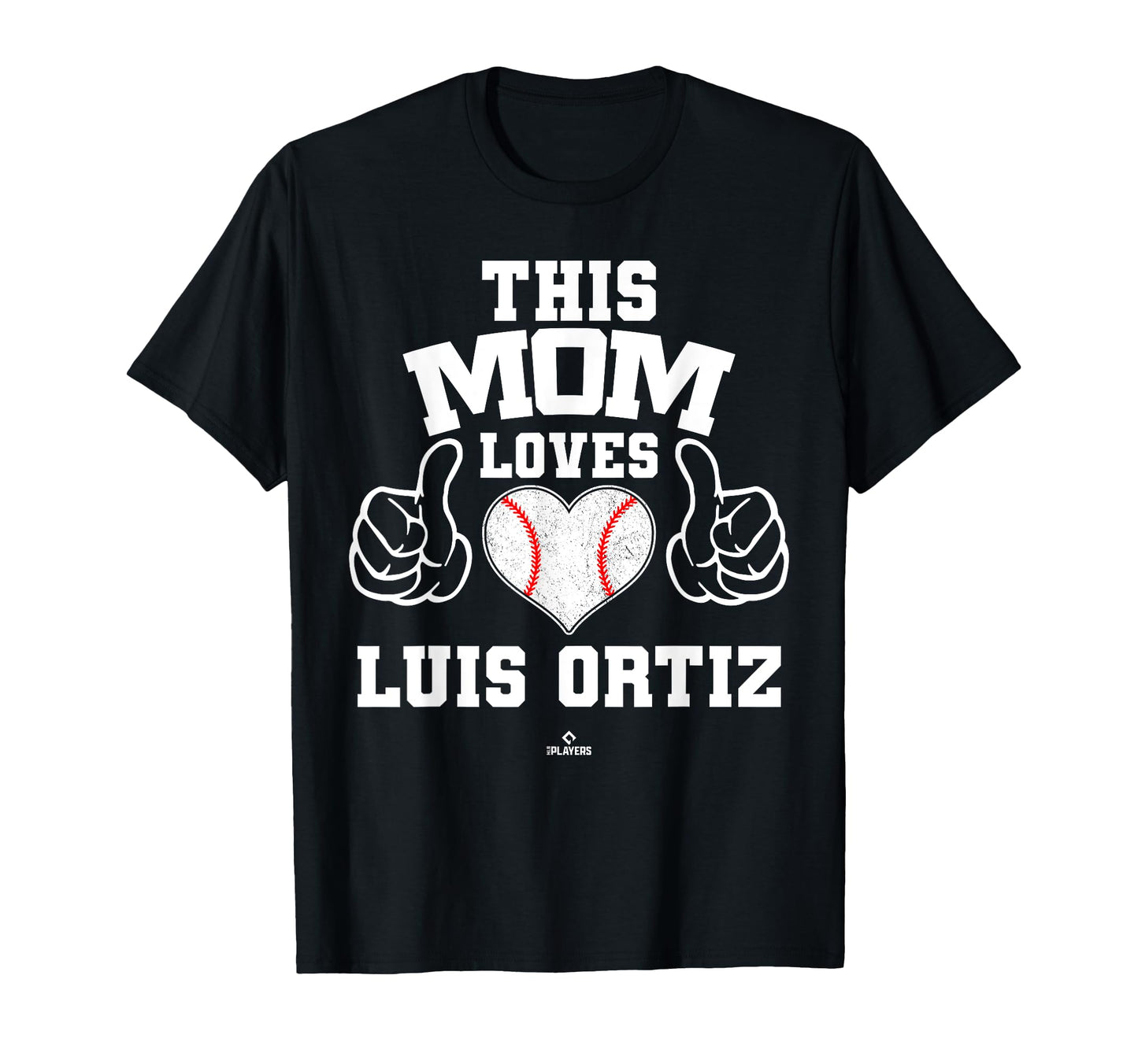This Mom Loves Luis Ortiz Prospect T-Shirt - Unique Graphic Unisex - T-Shirt, Sweatshirt, Hoodie