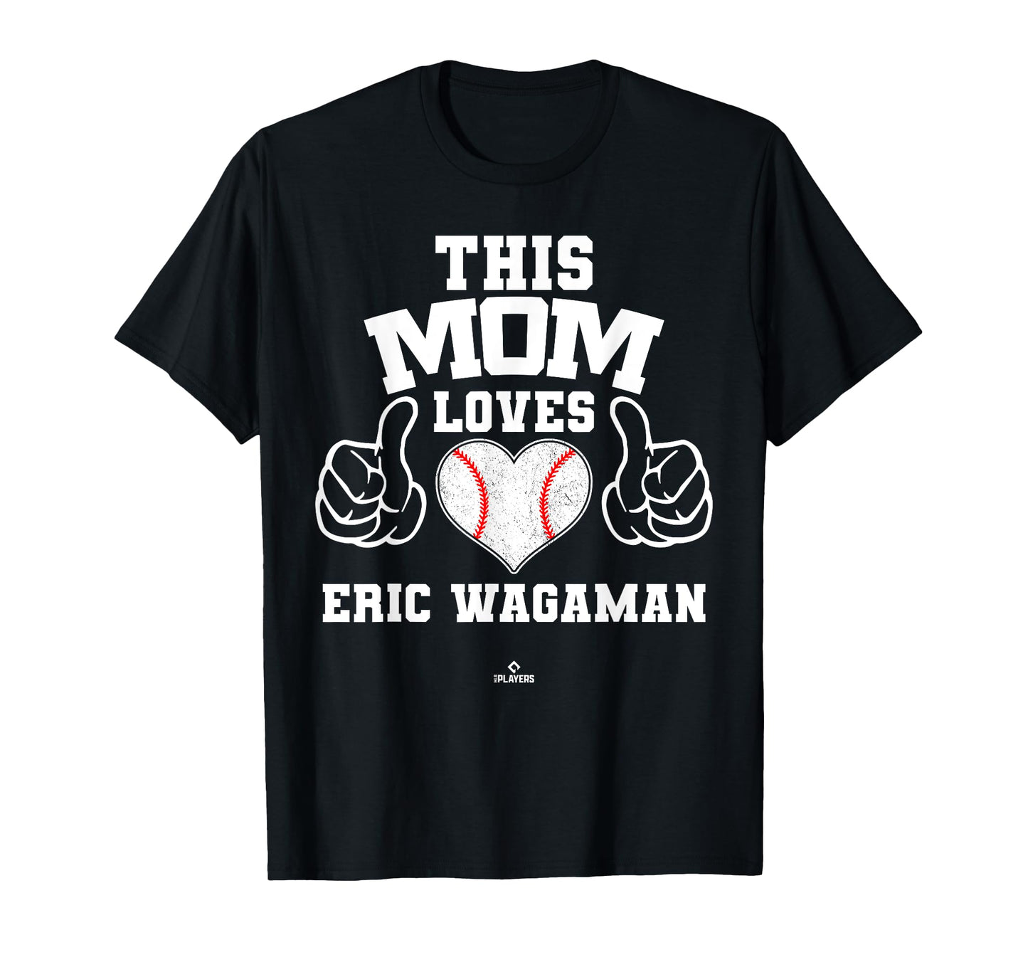 This Mom Loves Eric Wagaman Prospect T-Shirt - Unique Graphic Unisex - T-Shirt, Sweatshirt, Hoodie