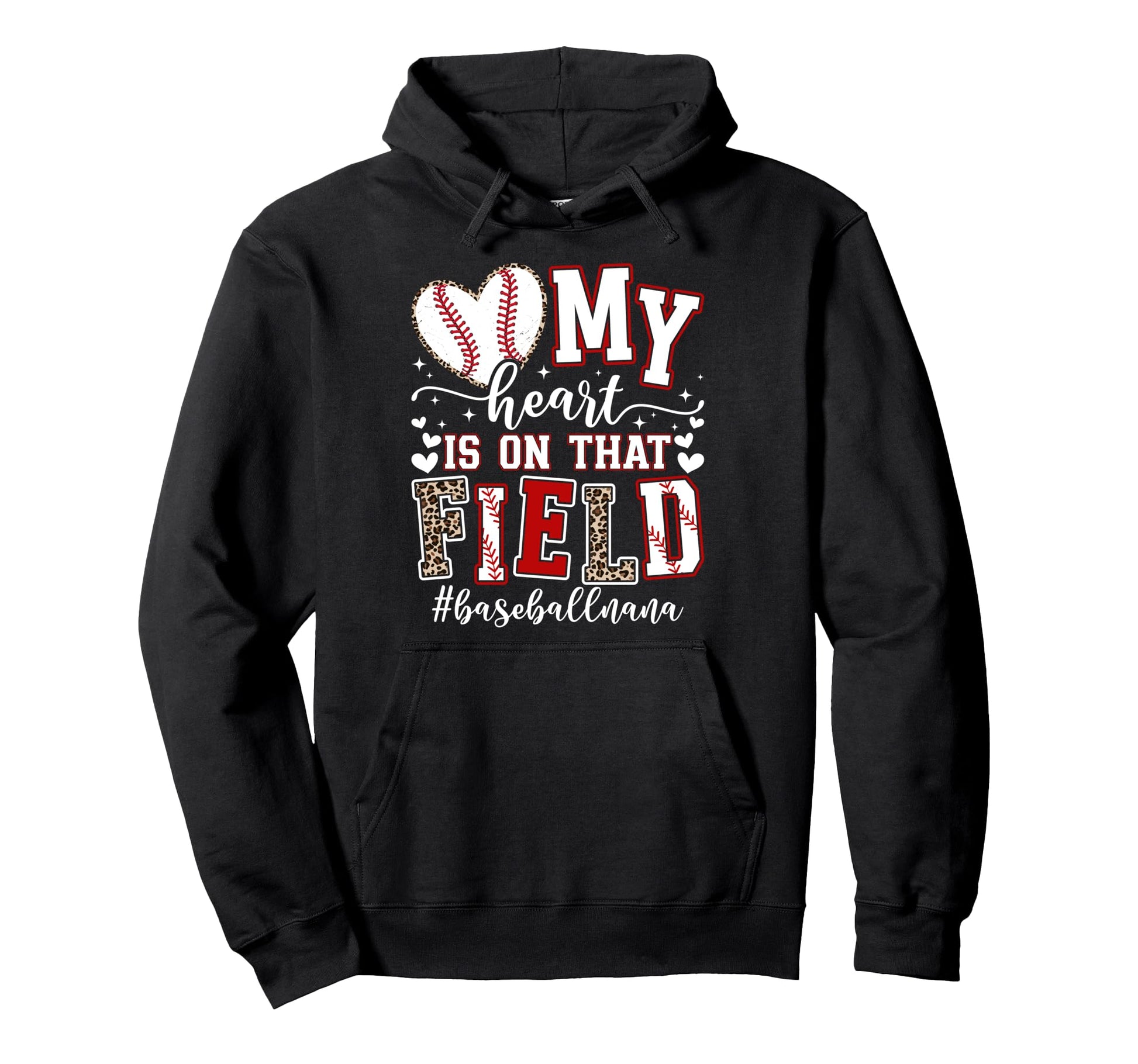That Field Baseball Nana Baseball Player Hoodie - Streetwear Style Unisex - T-Shirt, Sweatshirt, Hoodie