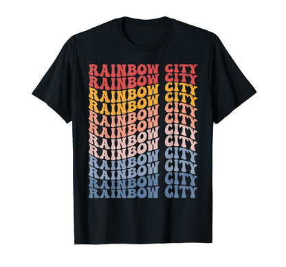 Rainbow City City Groovy T-Shirt - Novelty Apparel Unisex - T-Shirt, Sweatshirt, Hoodie