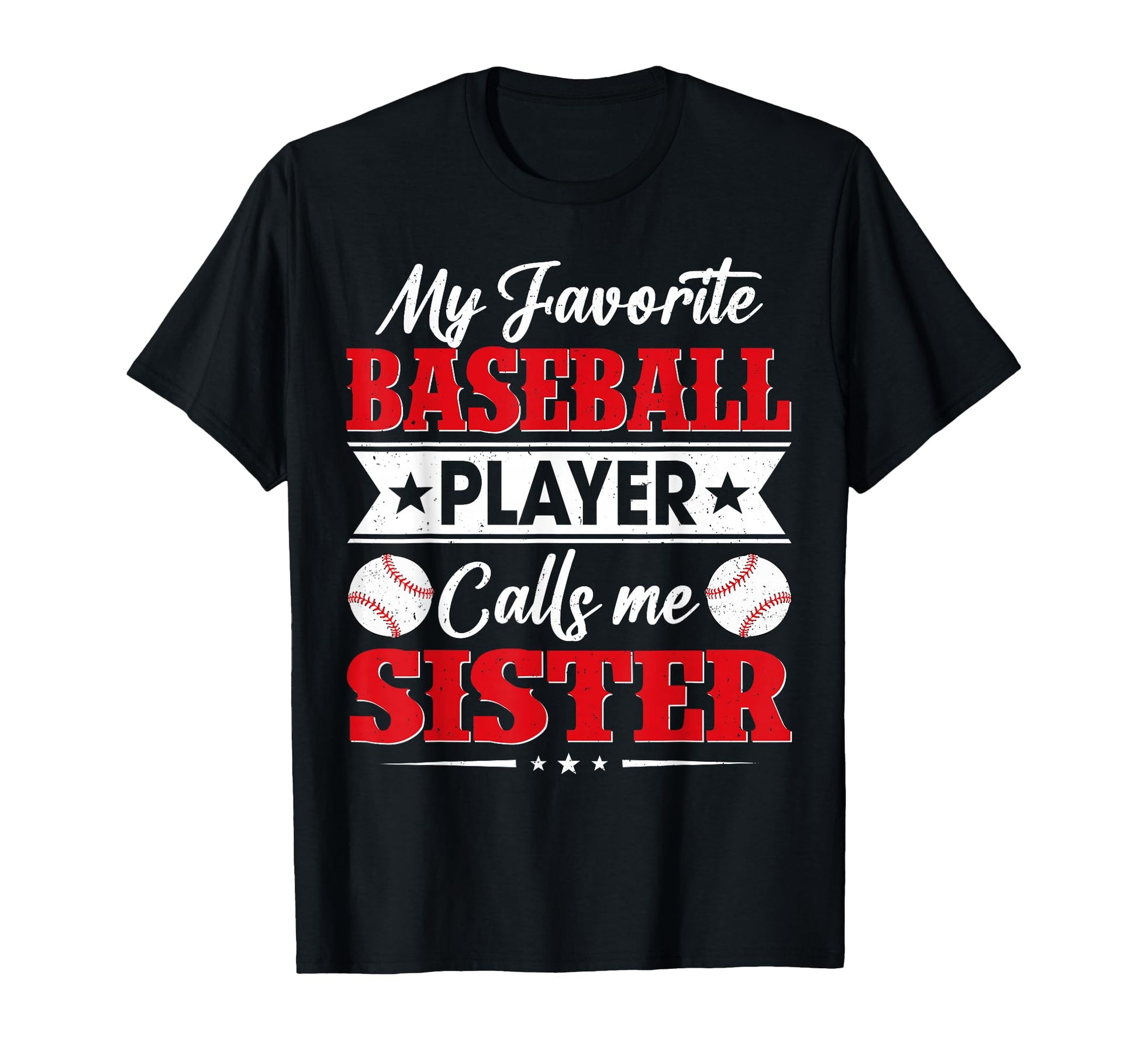 My Favorite Baseball Player Calls Me T-Shirt - Trendy Graphic Men Women - T-Shirt, Sweatshirt, Hoodie