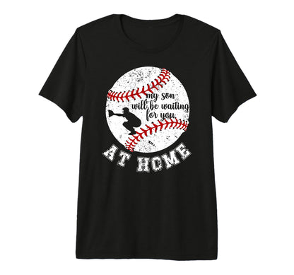 Home Baseball Catcher Mom T-Shirt - Casual Everyday Wear Men Women - T-Shirt, Sweatshirt, Hoodie