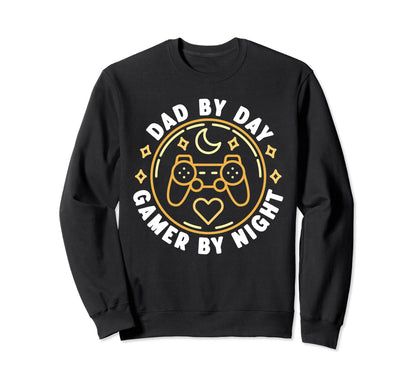 Dad Day Gamer Night Console Sweatshirt - Casual Everyday Wear Men Women - T-Shirt, Sweatshirt, Hoodie