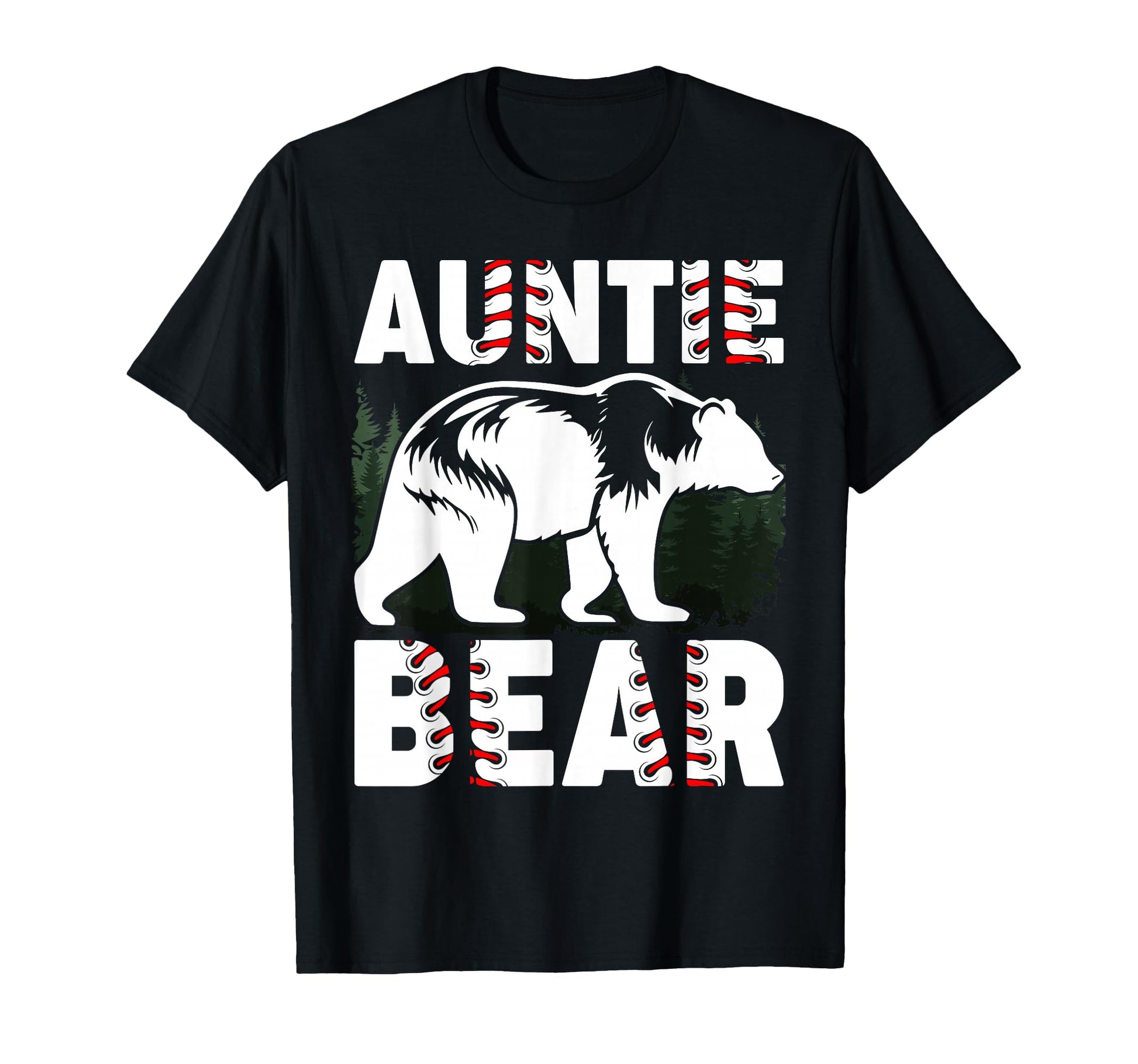 Auntie Bear Baseball Aunt Softball T-Shirt - Novelty Apparel for Adults - T-Shirt, Sweatshirt, Hoodie