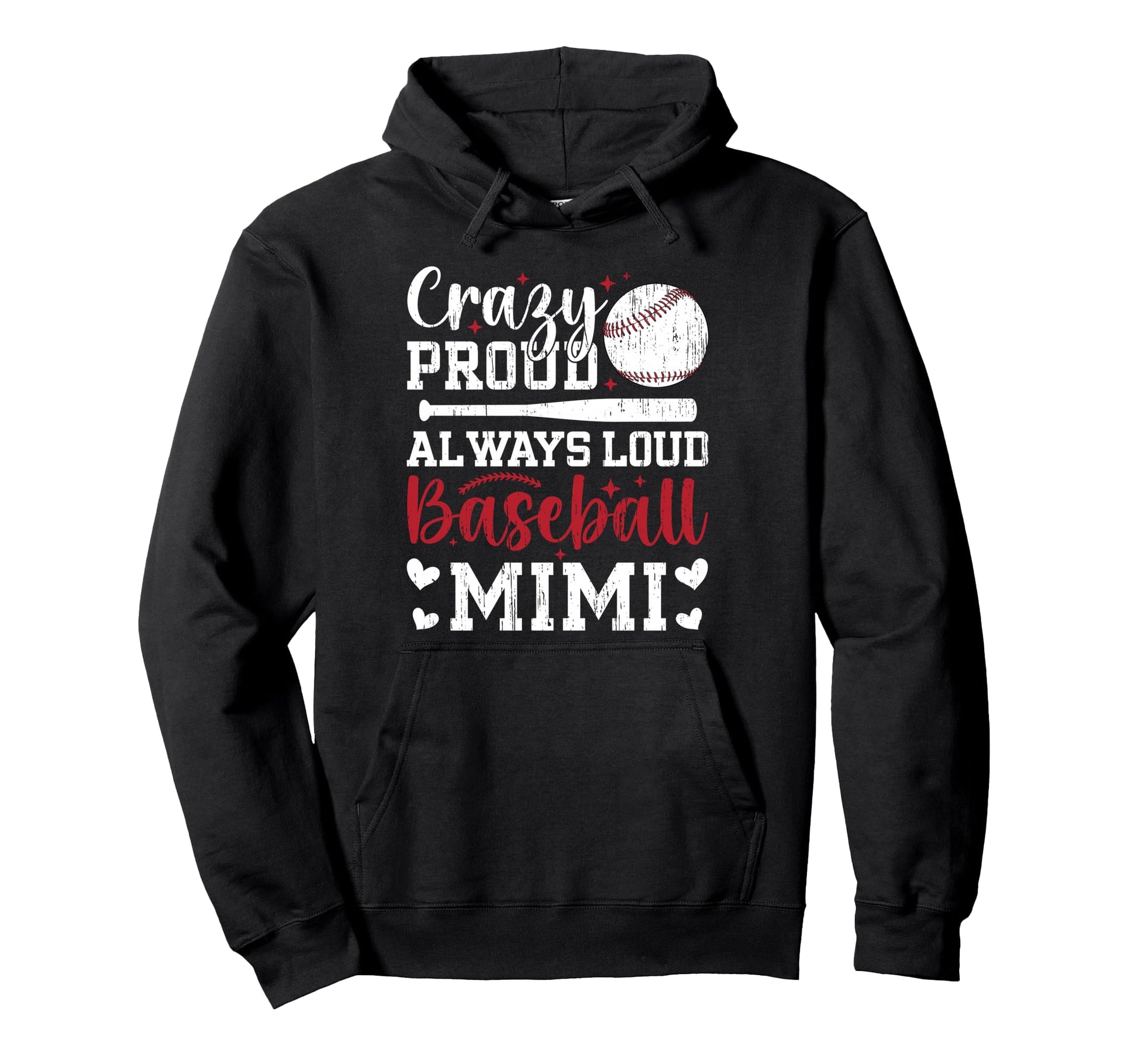 Crazy Proud Baseball Mimi Baseball Hoodie - Aesthetic Graphic for Adults - T-Shirt, Sweatshirt, Hoodie
