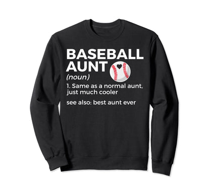 Funny Baseball Aunt Definition Best Sweatshirt - Graphic Print for Adults - T-Shirt, Sweatshirt, Hoodie
