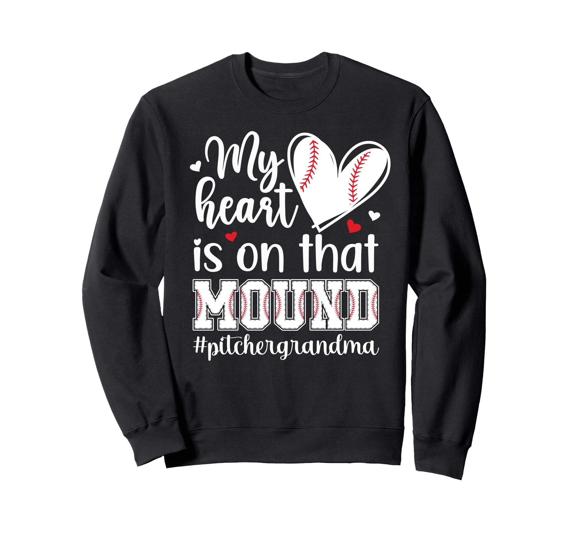 Proud Baseball Pitcher Grandma Sweatshirt - Fun Novelty Design Unisex - T-Shirt, Sweatshirt, Hoodie