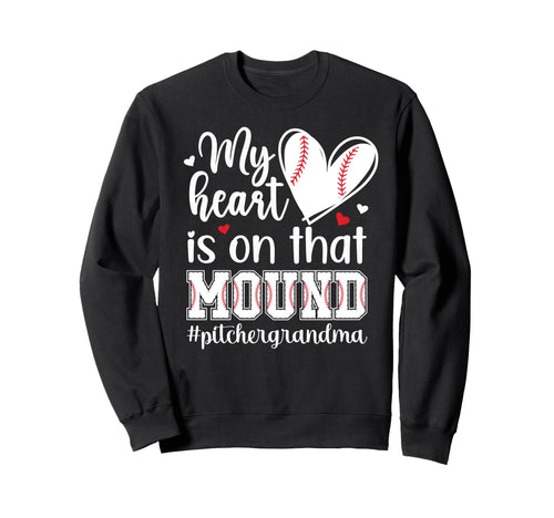Proud Baseball Pitcher Grandma Sweatshirt - Fun Novelty Design Unisex - T-Shirt, Sweatshirt, Hoodie