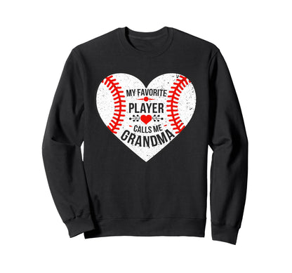 My Favorite Player Calls Me Sweatshirt - Novelty Apparel for Adults - T-Shirt, Sweatshirt, Hoodie