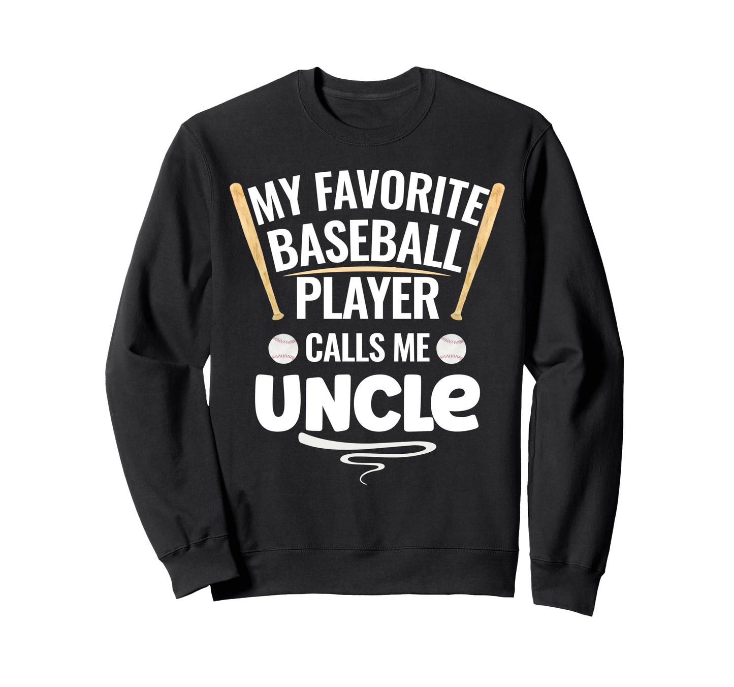 My Favorite Baseball Player Calls Sweatshirt - Trendy Graphic for Adults - T-Shirt, Sweatshirt, Hoodie