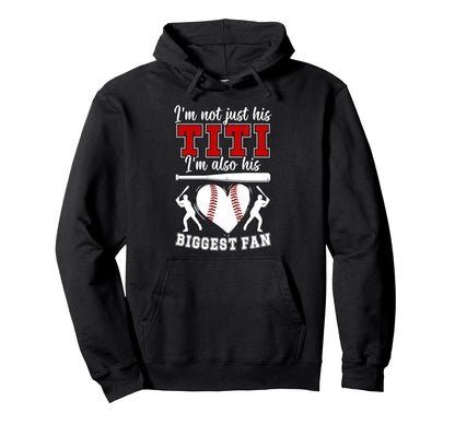 His Biggest Fan Baseball Titi Baseball Hoodie - Novelty Apparel Men Women - T-Shirt, Sweatshirt, Hoodie