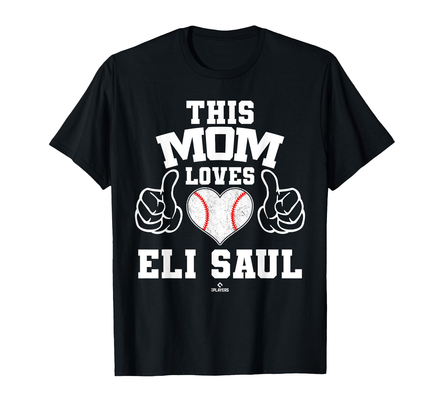 This Mom Loves Eli Saul Prospect Baseball T-Shirt - Trendy Graphic Unisex - T-Shirt, Sweatshirt, Hoodie