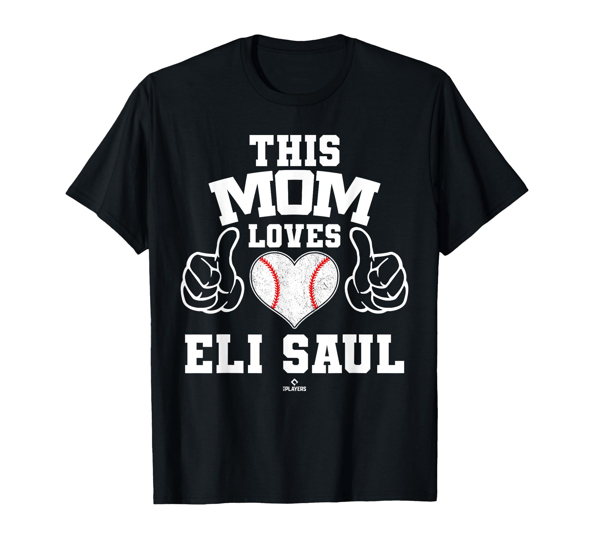 This Mom Loves Eli Saul Prospect Baseball T-Shirt - Trendy Graphic Unisex - T-Shirt, Sweatshirt, Hoodie