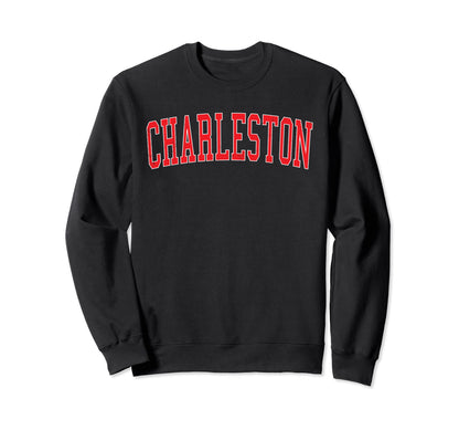 Charleston Sc Varsity Red Text Sweatshirt - Aesthetic Graphic Men Women - T-Shirt, Sweatshirt, Hoodie