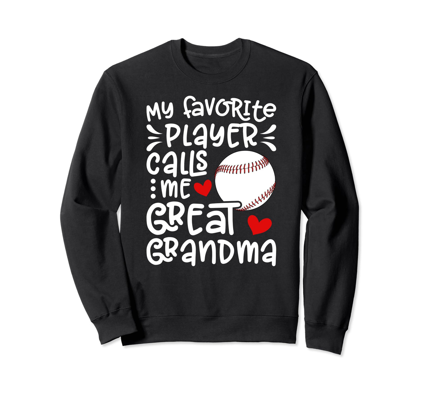 Baseball Great Grandma Proud Sweatshirt - Custom Art Print for Adults - T-Shirt, Sweatshirt, Hoodie