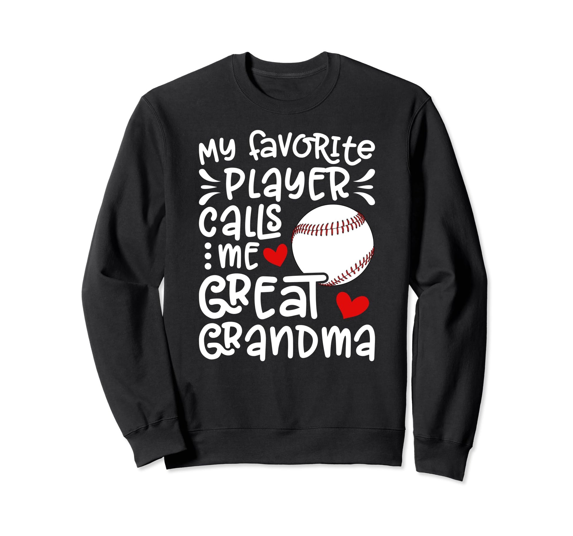 Baseball Great Grandma Proud Sweatshirt - Custom Art Print for Adults - T-Shirt, Sweatshirt, Hoodie