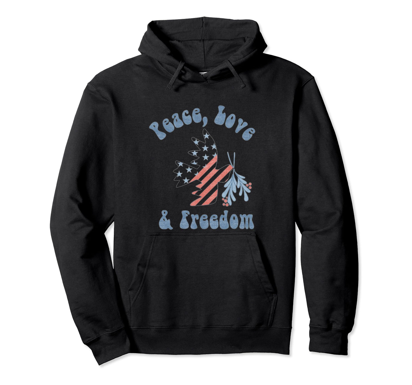 Peace Love Freedom Americana Hoodie - Novelty Apparel Unisex - T-Shirt, Sweatshirt, Hoodie