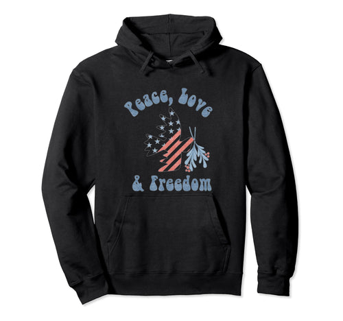 Peace Love Freedom Americana Hoodie - Novelty Apparel Unisex - T-Shirt, Sweatshirt, Hoodie