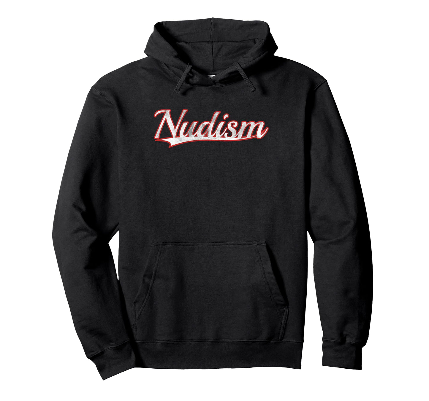 Nudism Natural Living Free Spirit Varsity Hoodie - Graphic Print Men Women - T-Shirt, Sweatshirt, Hoodie