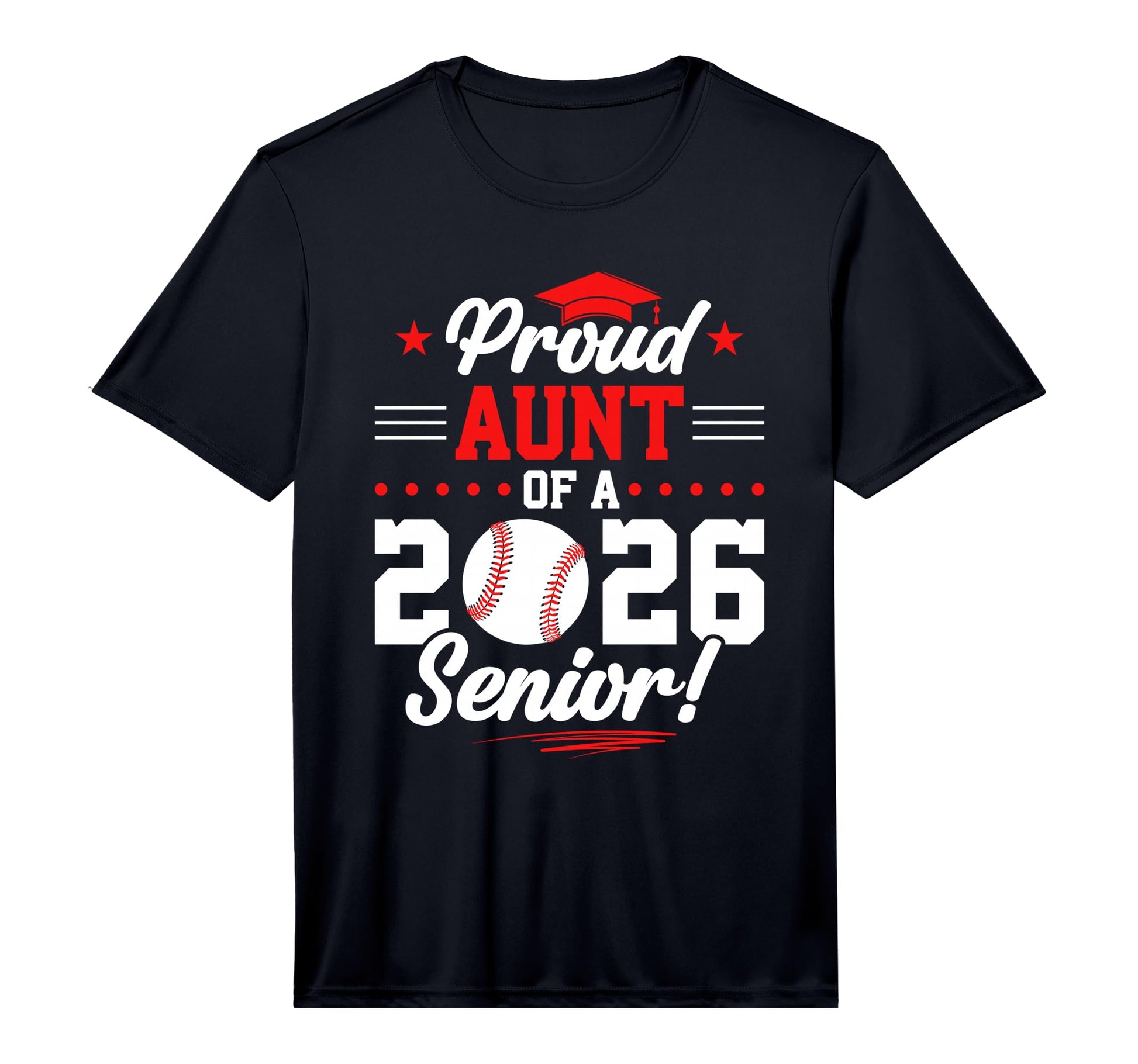 Mens Proud Aunt 2026 Senior Baseball T-Shirt - Minimalist Print Unisex - T-Shirt, Sweatshirt, Hoodie