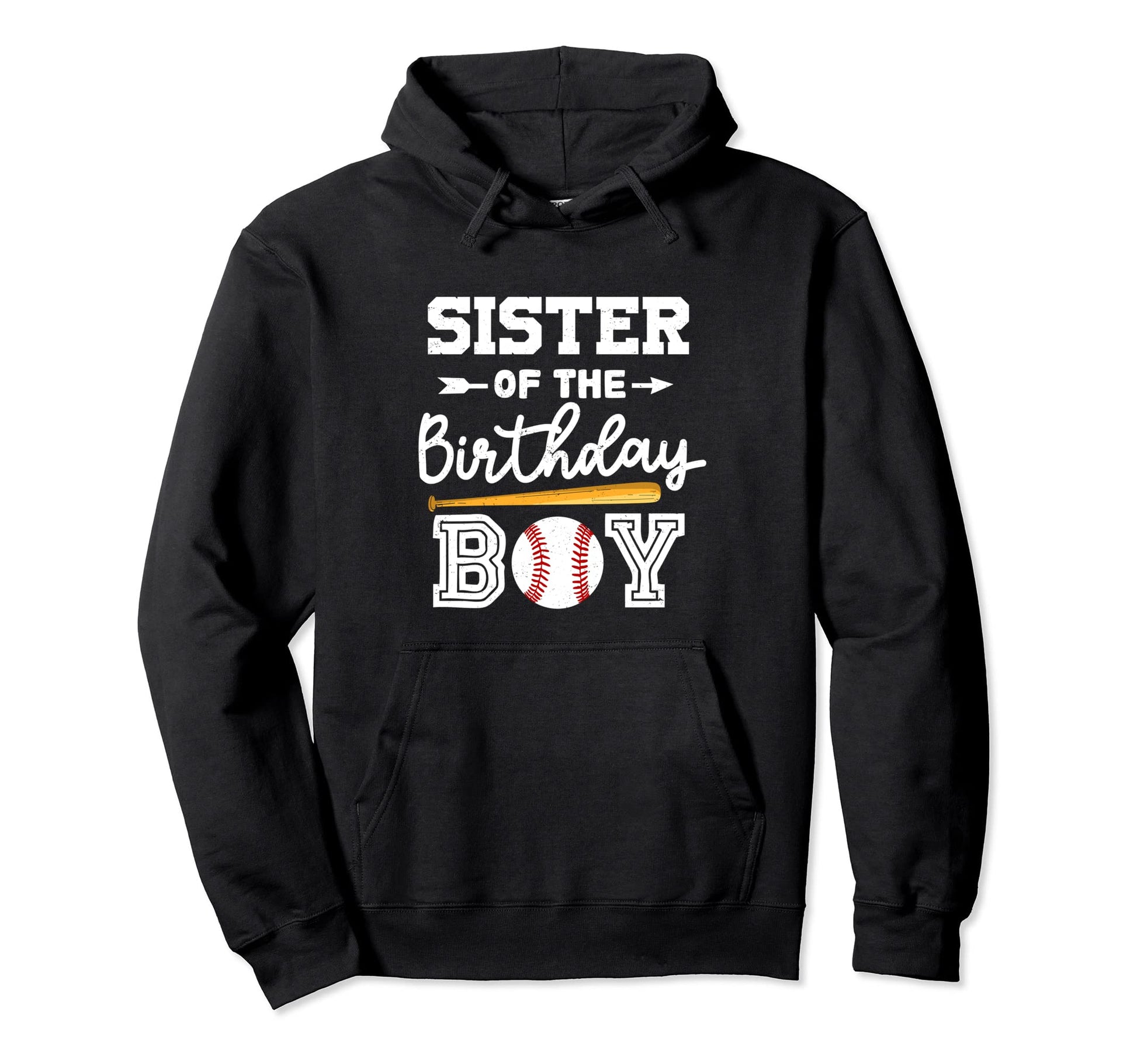 Sister Birthday Baseball Hoodie - Fun Novelty Design Unisex - T-Shirt, Sweatshirt, Hoodie