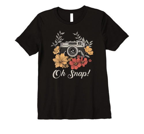 Womens Photographer Oh Snap Funny T-Shirt - Trendy Graphic Men Women - T-Shirt, Sweatshirt, Hoodie