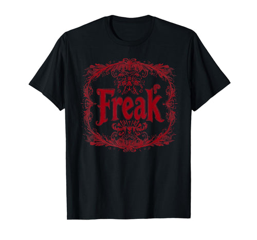 Freak Gothic Alt Grunge Hip Hop Y2K T-Shirt - Novelty Apparel for Adults - T-Shirt, Sweatshirt, Hoodie