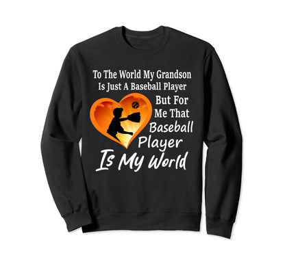 To World My Grandson Is Just Sweatshirt - Minimalist Print Men Women - T-Shirt, Sweatshirt, Hoodie