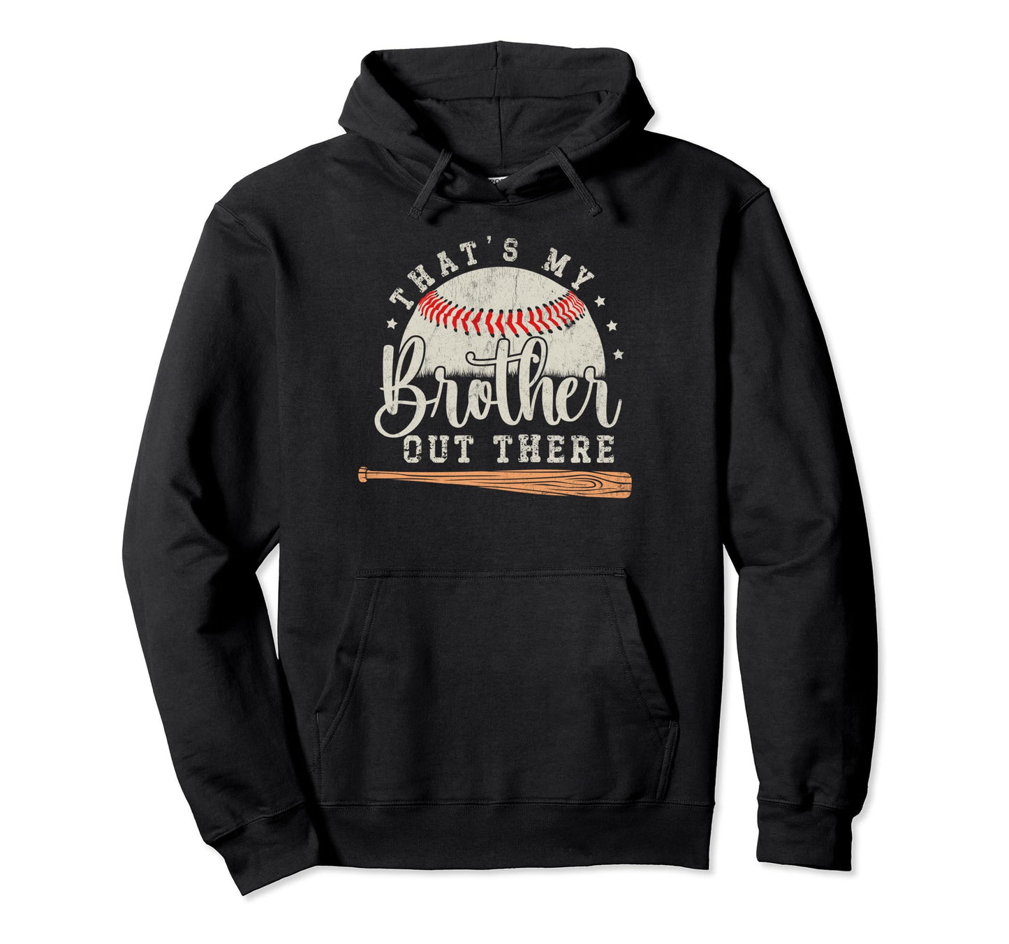 Proud Baseball Brothers Thats My Brother Hoodie - Unique Graphic Unisex - T-Shirt, Sweatshirt, Hoodie