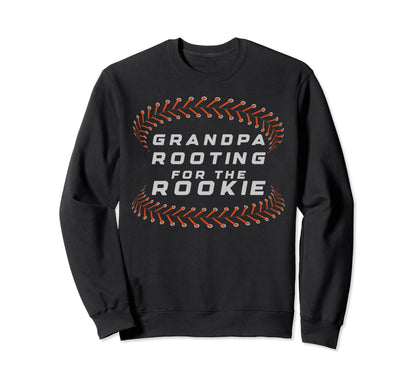 Baseball Grandpa Rooting Sweatshirt - Casual Everyday Wear Men Women - T-Shirt, Sweatshirt, Hoodie