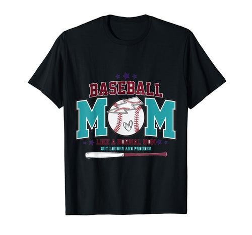 Baseball Mom T-Shirt - Fun Novelty Design for Adults - T-Shirt, Sweatshirt, Hoodie
