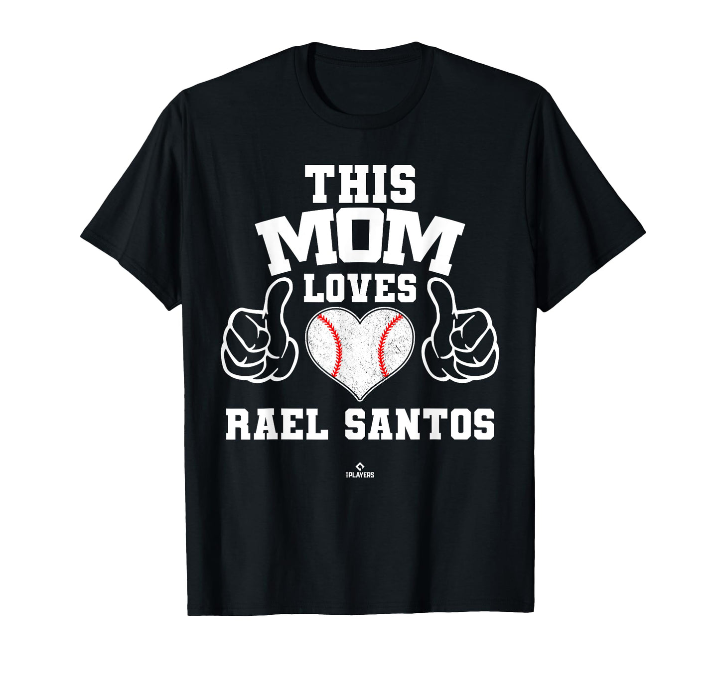 This Mom Loves Rael Santos Prospect T-Shirt - Minimalist Print for Adults - T-Shirt, Sweatshirt, Hoodie