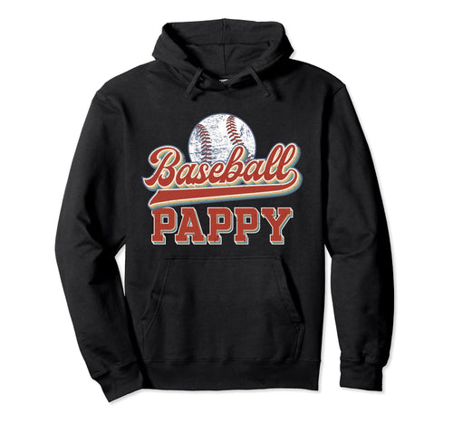 Baseball Pappy Grandpa Best Pappy Hoodie - Graphic Print Men Women - T-Shirt, Sweatshirt, Hoodie