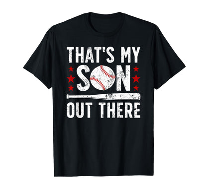 Thats My Son Baseball Dad Baseball Player T-Shirt - Unique Graphic Unisex - T-Shirt, Sweatshirt, Hoodie