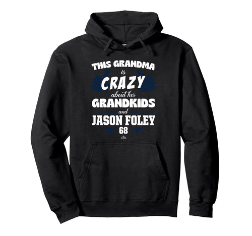 Grandma Crazy Jason Foley Detroit Hoodie - Trendy Graphic Men Women - T-Shirt, Sweatshirt, Hoodie