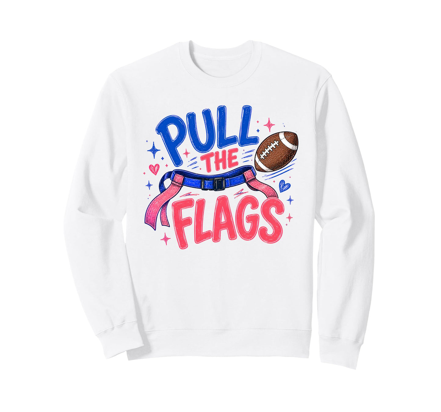 Flag Football Mom Proud Team Sweatshirt - Fun Novelty Design Men Women - T-Shirt, Sweatshirt, Hoodie