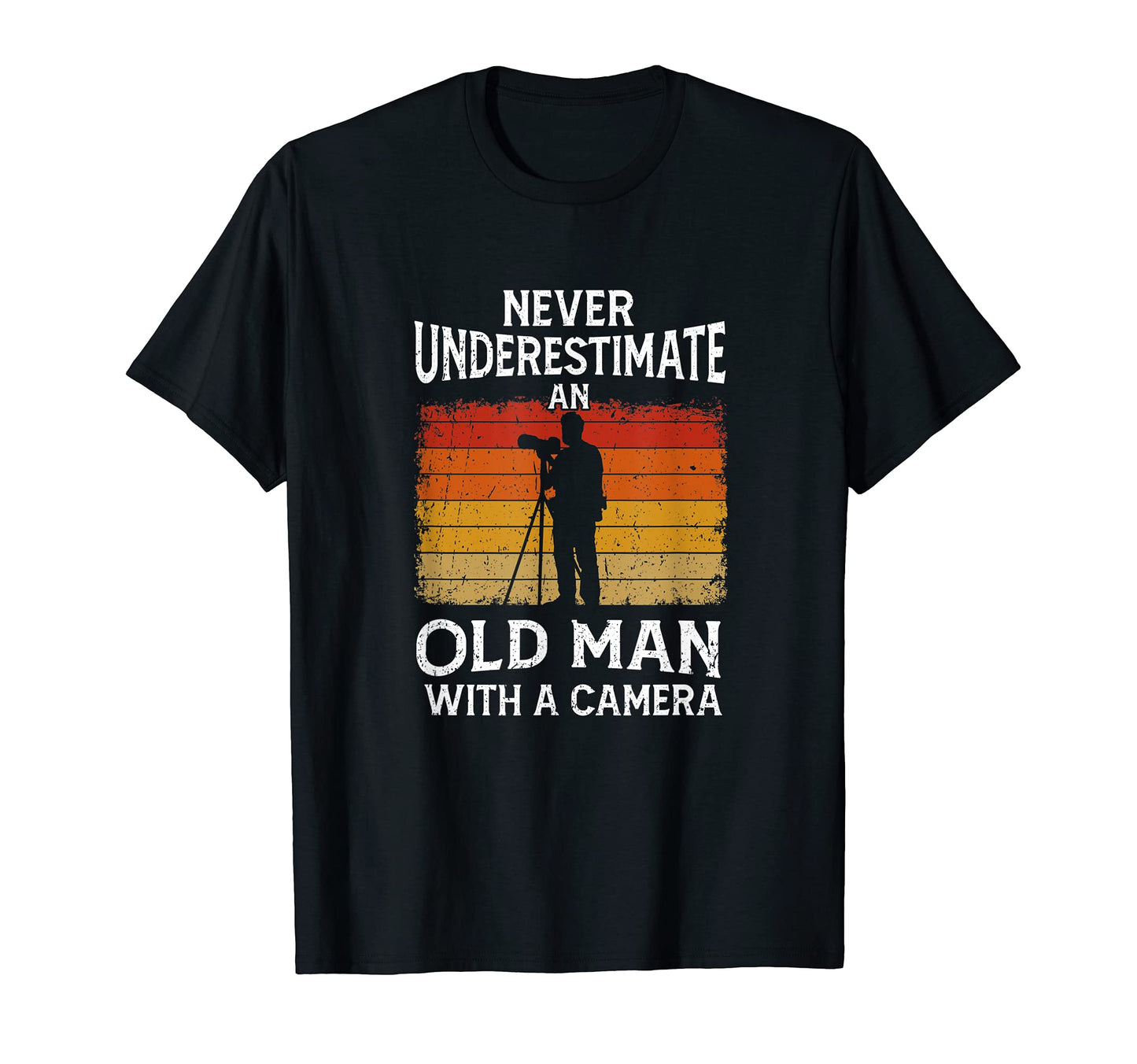 Mens Never Underestimate Old Camera T-Shirt - Novelty Apparel for Adults - T-Shirt, Sweatshirt, Hoodie