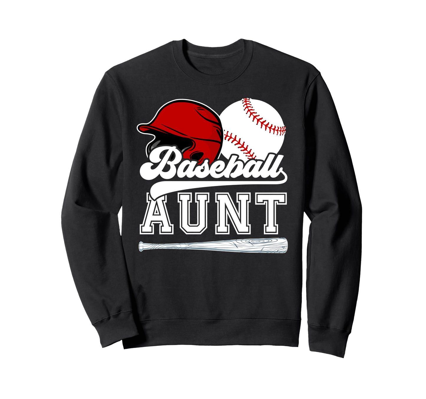 Baseball Aunt Proud Aunt Baseball Sweatshirt - Novelty Apparel Unisex - T-Shirt, Sweatshirt, Hoodie