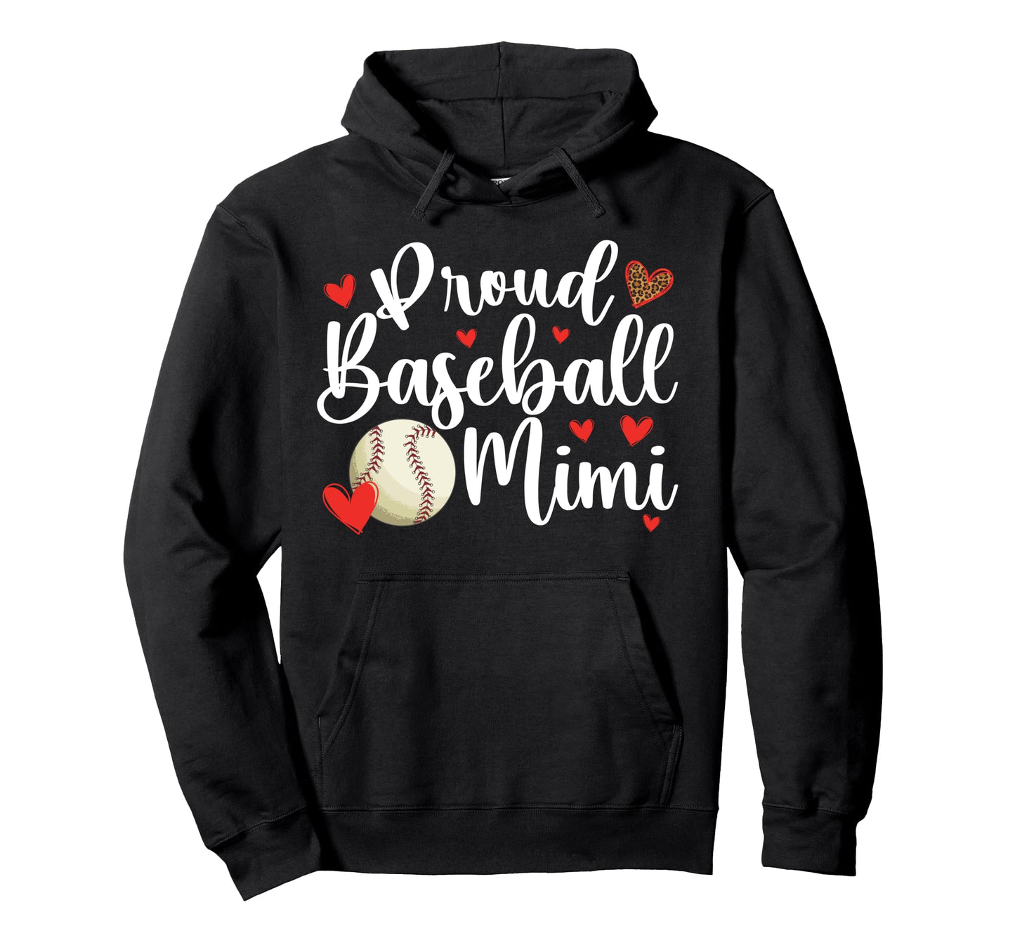 Proud Baseball Mimi Baseball Player Mimi Hoodie - Graphic Print Men Women - T-Shirt, Sweatshirt, Hoodie