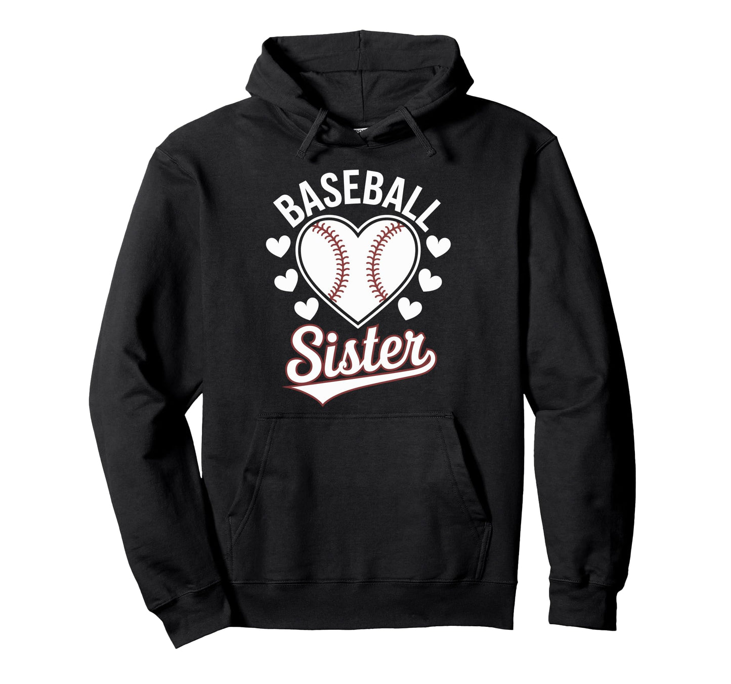 Baseball Sister Hoodie - Fun Novelty Design Men Women - T-Shirt, Sweatshirt, Hoodie