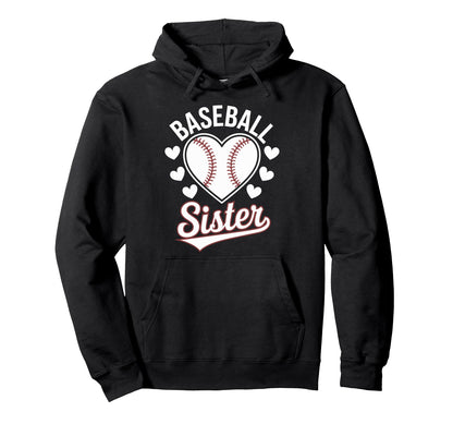 Baseball Sister Hoodie - Fun Novelty Design Men Women - T-Shirt, Sweatshirt, Hoodie