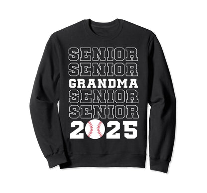 Class 2025 Baseball Grandma Sweatshirt - Fun Novelty Design Men Women - T-Shirt, Sweatshirt, Hoodie