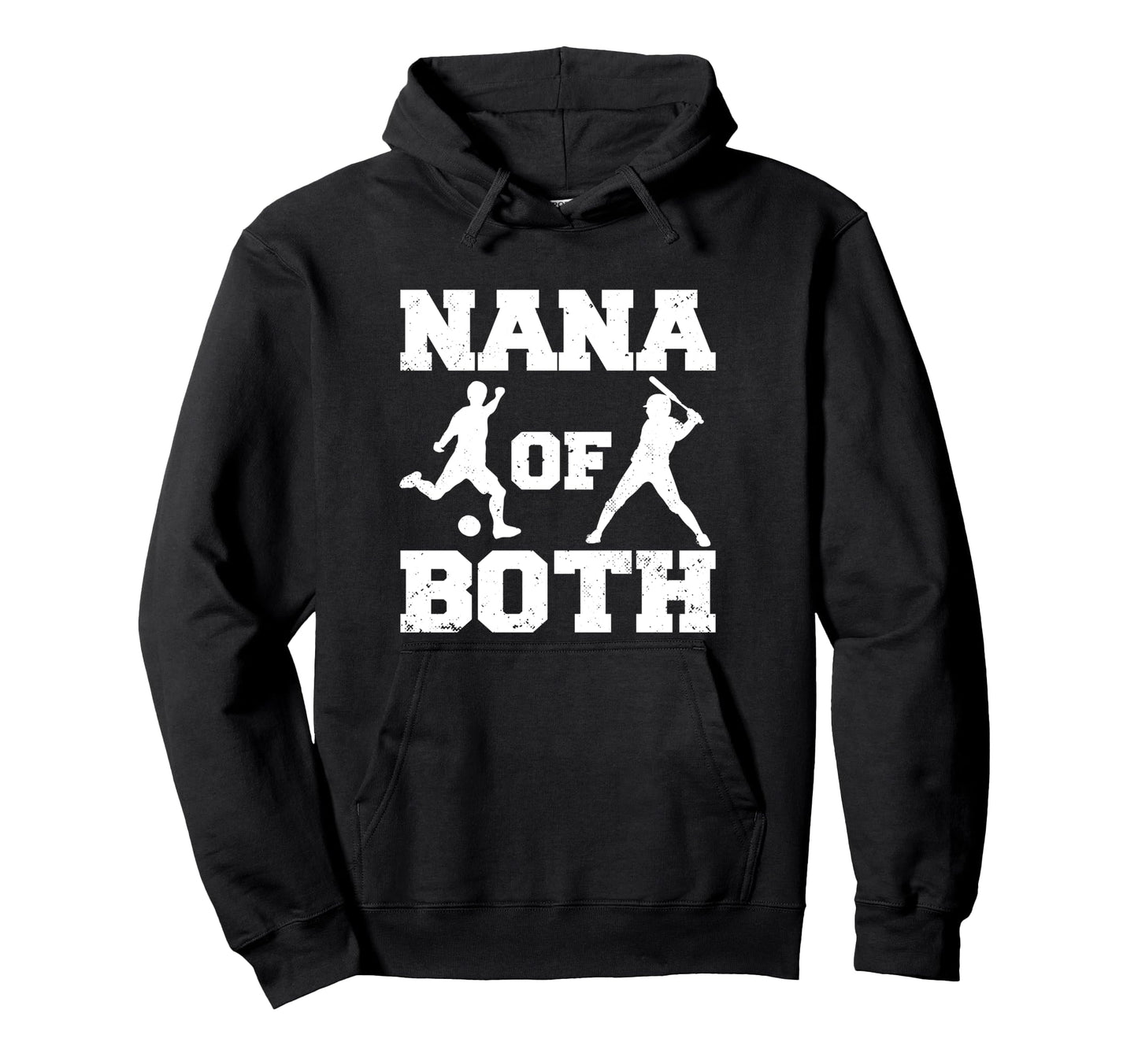 Nana Both Funny Soccer Baseball Hoodie - Casual Everyday Wear for Adults - T-Shirt, Sweatshirt, Hoodie