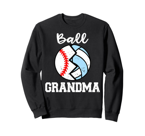 Baseball Volleyball Grandma Sweatshirt - Casual Everyday Wear Men Women - T-Shirt, Sweatshirt, Hoodie