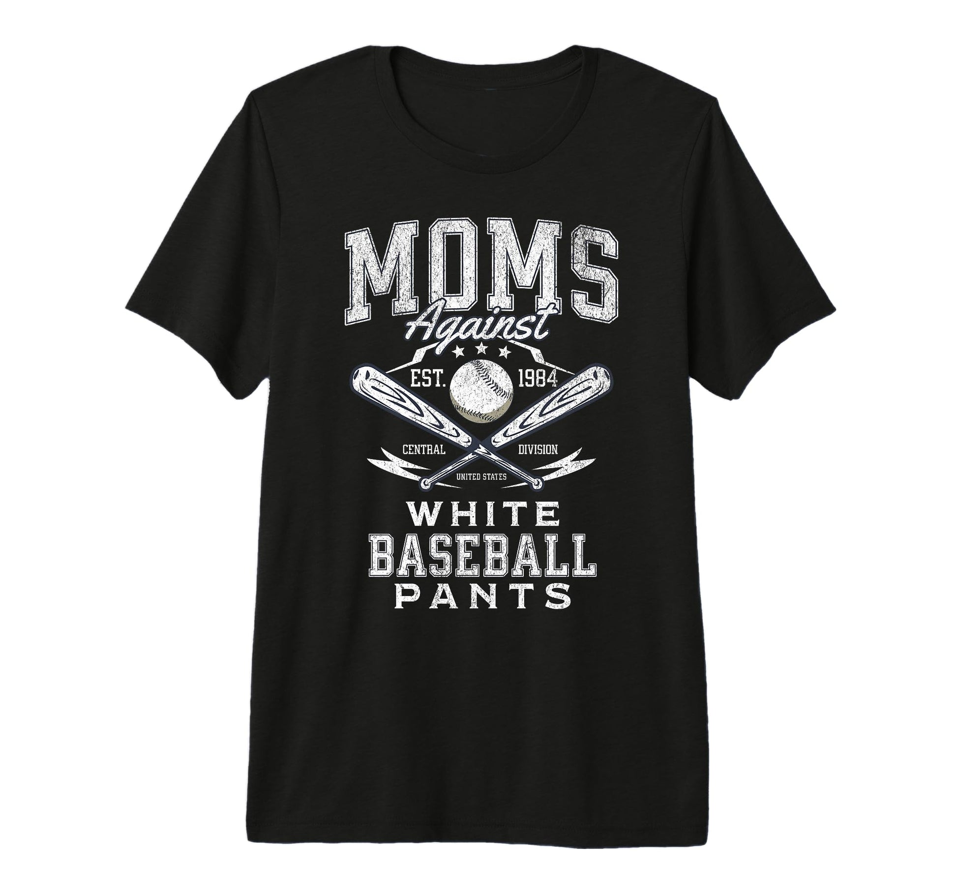 Funny Baseball Mom Moms Against White T-Shirt - Novelty Apparel Men Women - T-Shirt, Sweatshirt, Hoodie