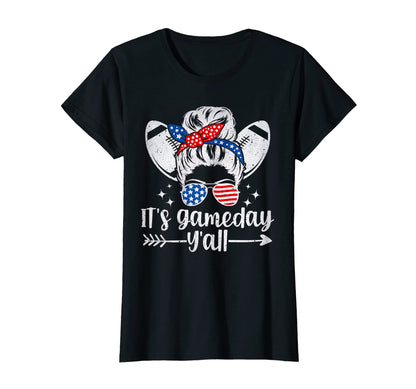 Its Gameday Yall Funny Football Mom T-Shirt - Trendy Graphic Men Women - T-Shirt, Sweatshirt, Hoodie
