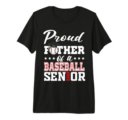 Proud Father Baseball Senior 2026 T-Shirt - Fun Novelty Design for Adults - T-Shirt, Sweatshirt, Hoodie