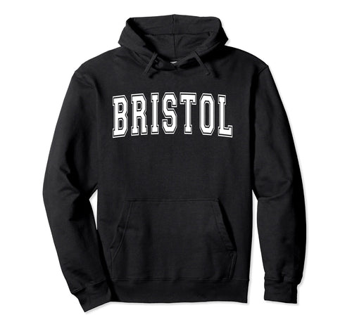 Bristol Va Virginia Usa Sports Varsity Hoodie - Unique Graphic Unisex - T-Shirt, Sweatshirt, Hoodie