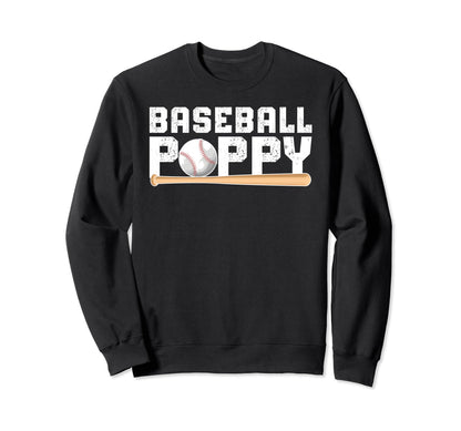 Baseball Poppy Proud Grandpa Poppy Sweatshirt - Unique Graphic for Adults - T-Shirt, Sweatshirt, Hoodie